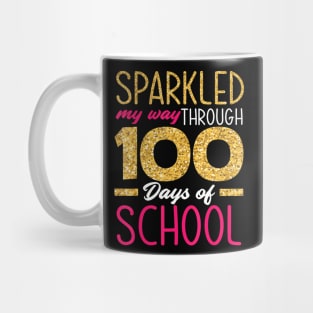 Sparkled My Way Through 100 Days Of School Girl 100Th Day Mug